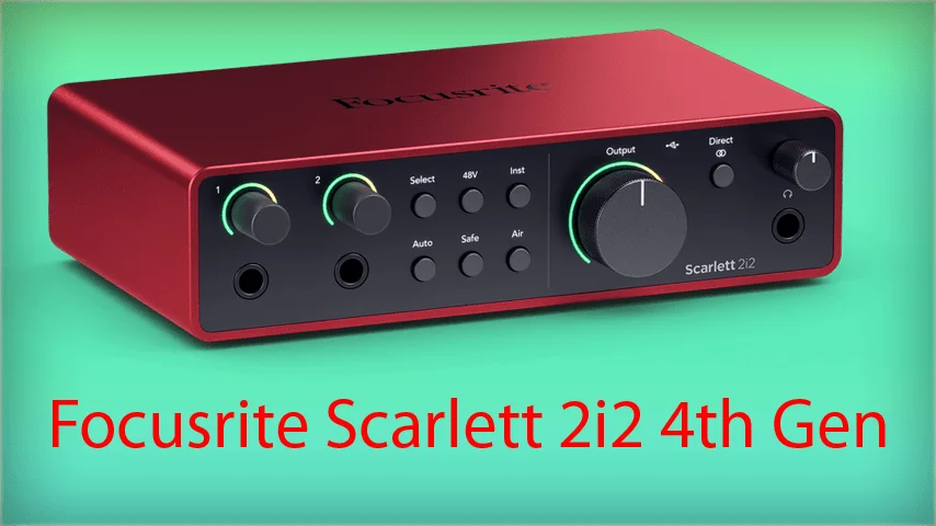 New-Focusrite-Scarlett-2i2-4th-Gen-A-Comprehensive-Review